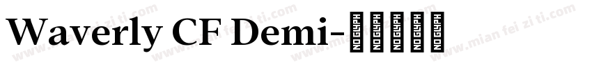 Waverly CF Demi字体转换